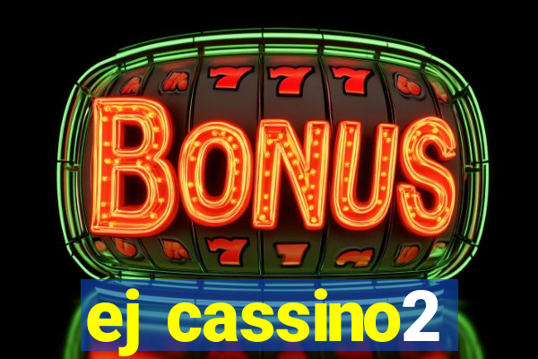 ej cassino2